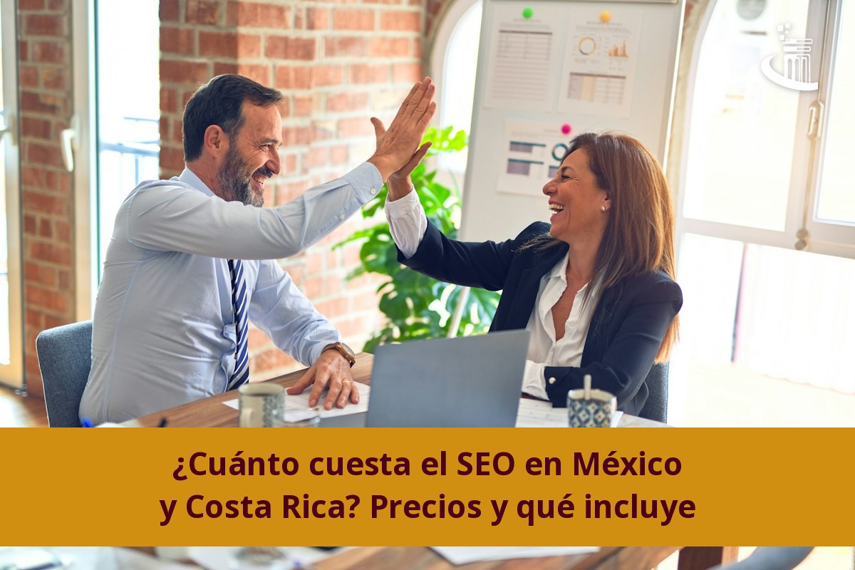 Cuánto cuesta el SEO en México y Costa Rica