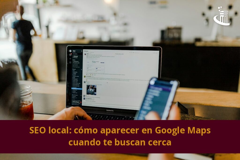 SEO local para aparecer en Google Maps